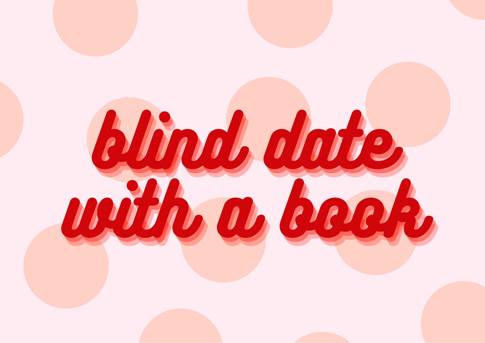 Classic Blind Date with a Book🎀